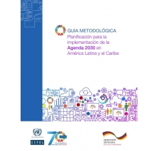 Planificación para la implementación de la Agenda 2030 en América Latina y el Caribe